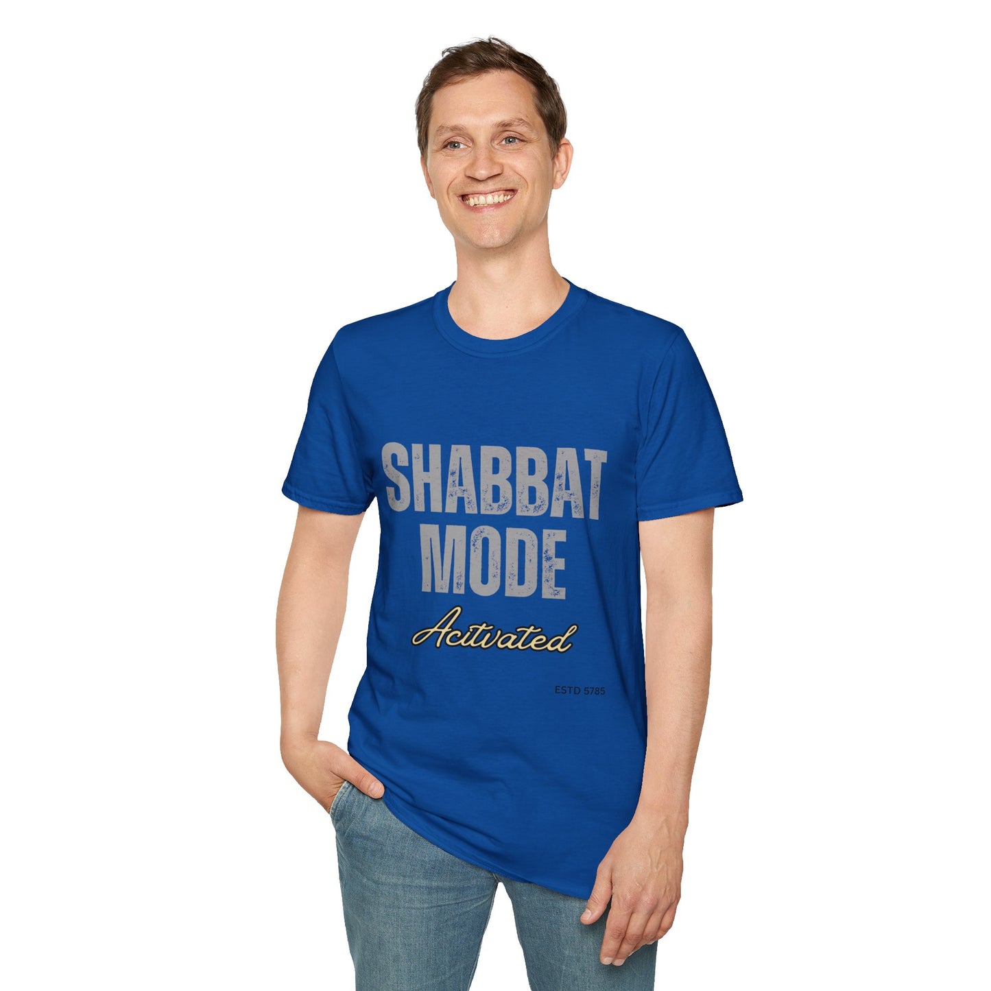 Shabbat Mode Activated 2 - Unisex soft T-shirt, Perfect Gift for Friends