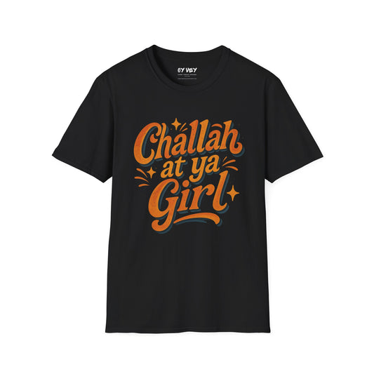Challah At Ya Girl - Unisex soft T-shirt, Perfect Gift for Challah Bake