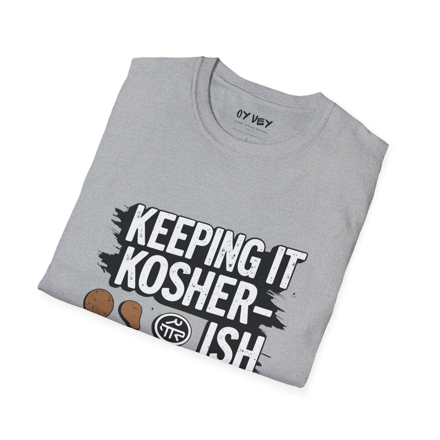 Keeping it Kosher-ish - Unisex soft T-shirt, Perfect Gift for Friends