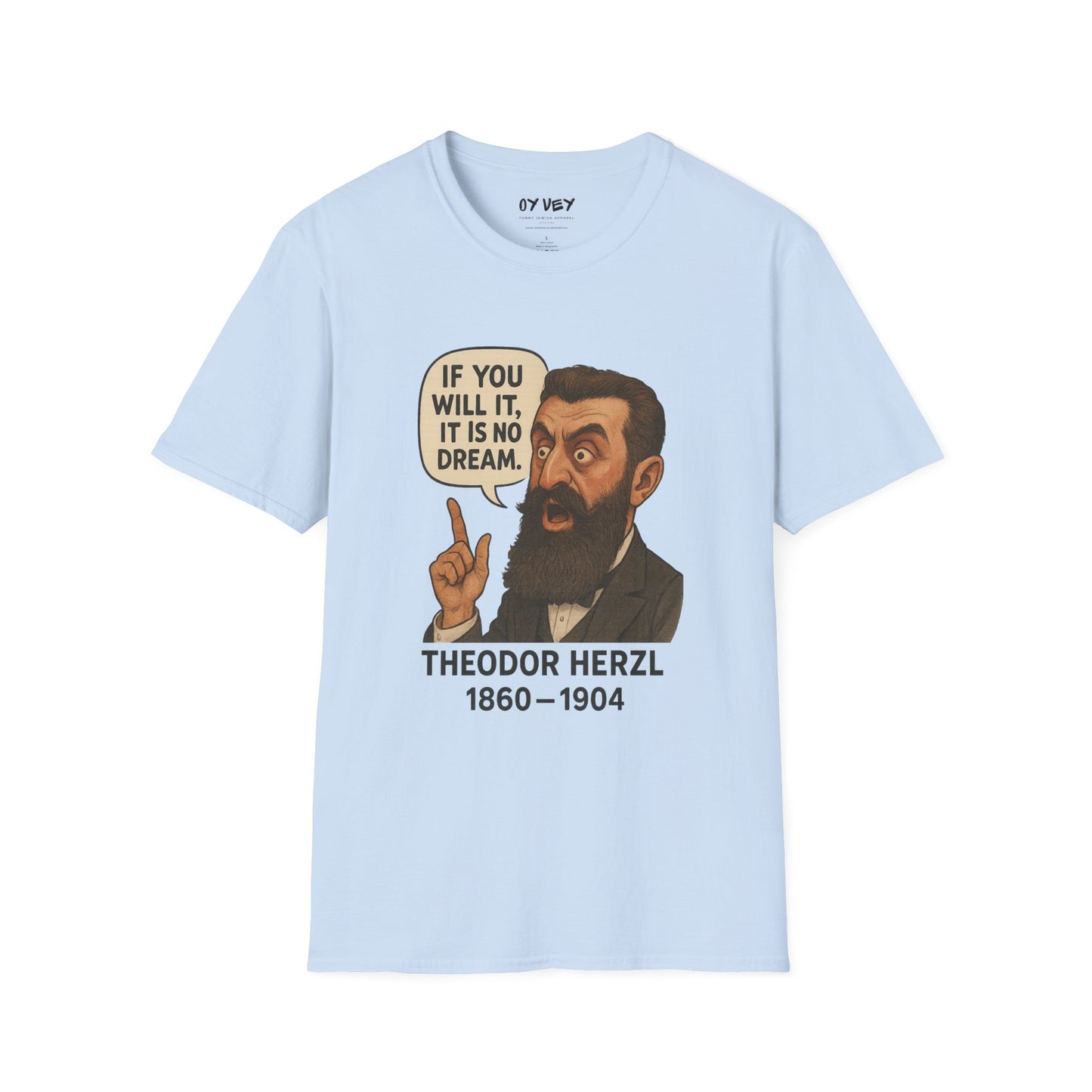Theodore Herzl - Unisex soft T-shirt, Perfect Gift for Friends