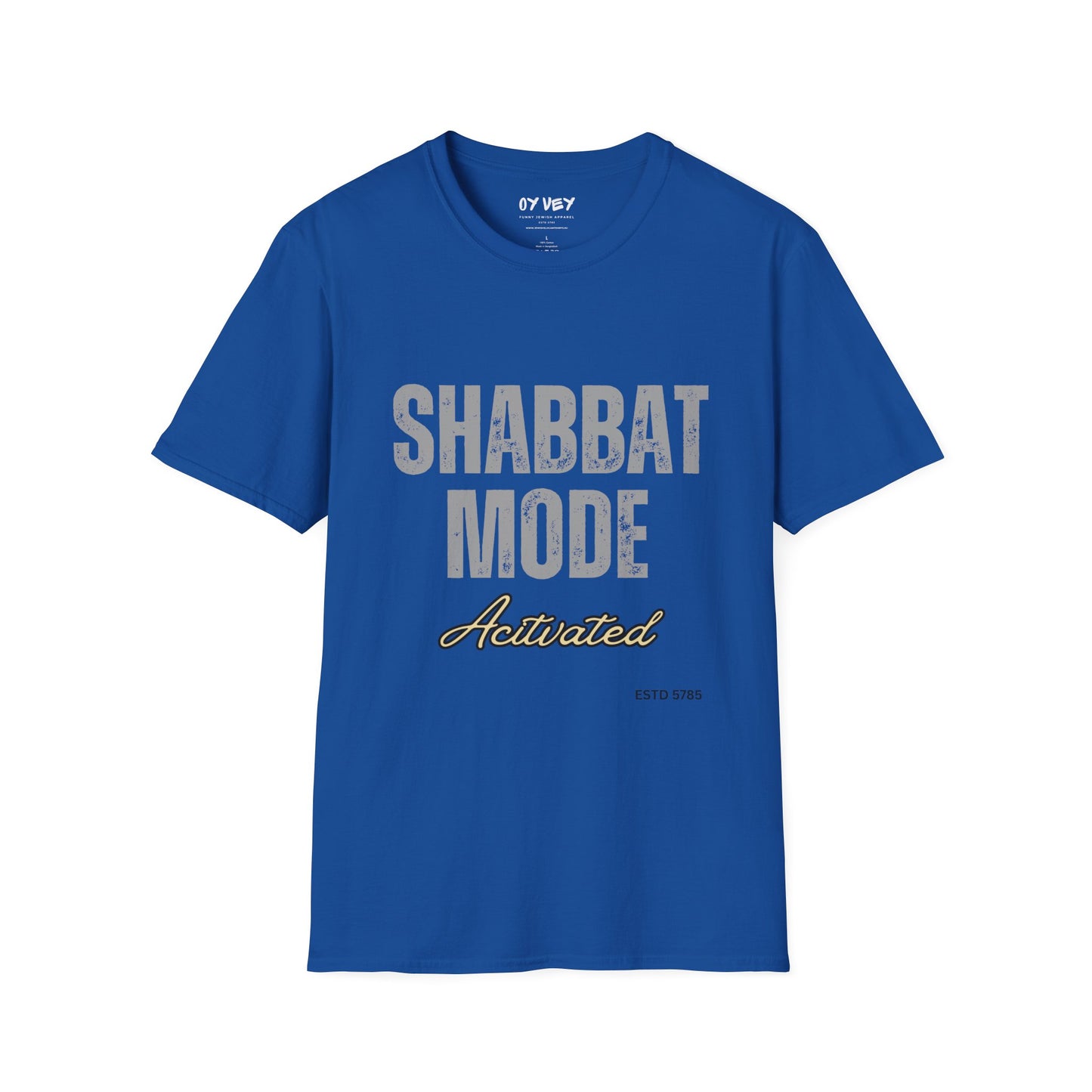 Shabbat Mode Activated 2 - Unisex soft T-shirt, Perfect Gift for Friends