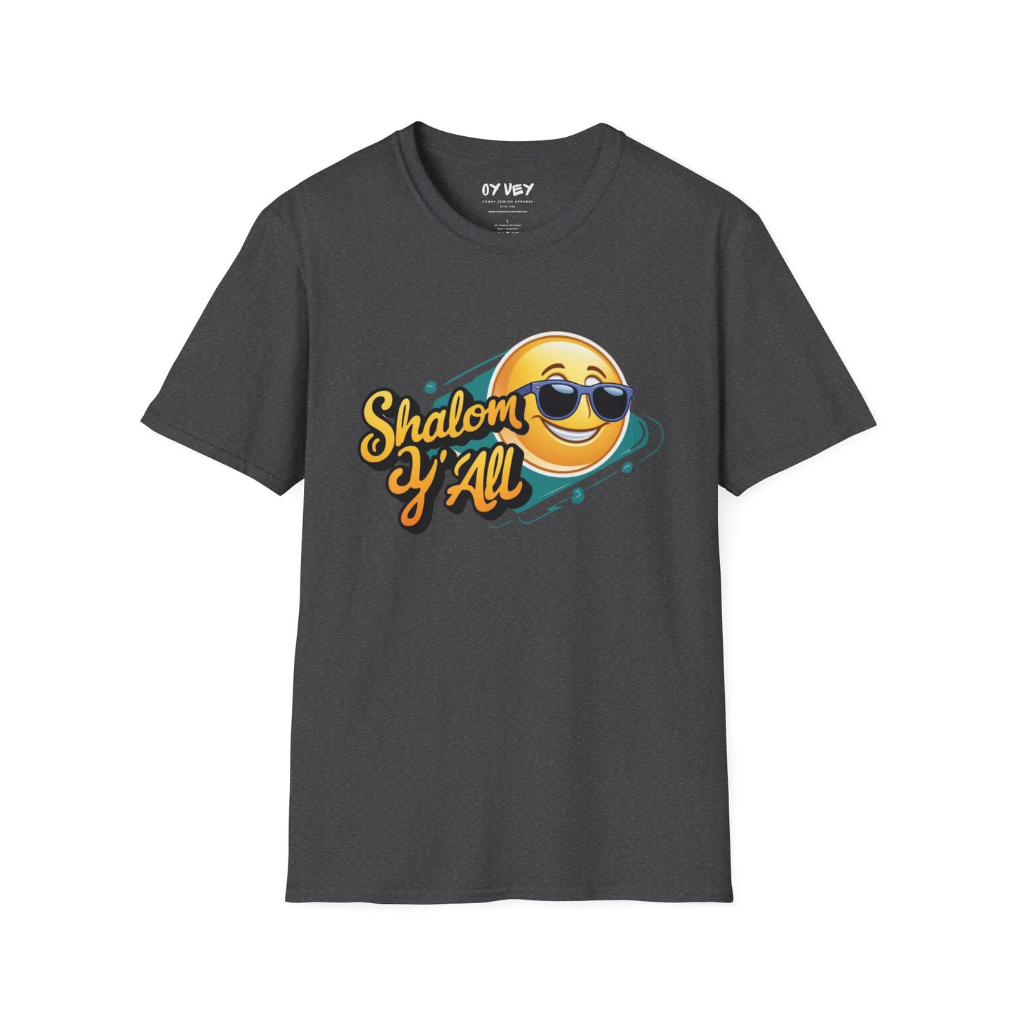 Shalom Y´all - Unisex soft T-shirt, Perfect Gift for Friends