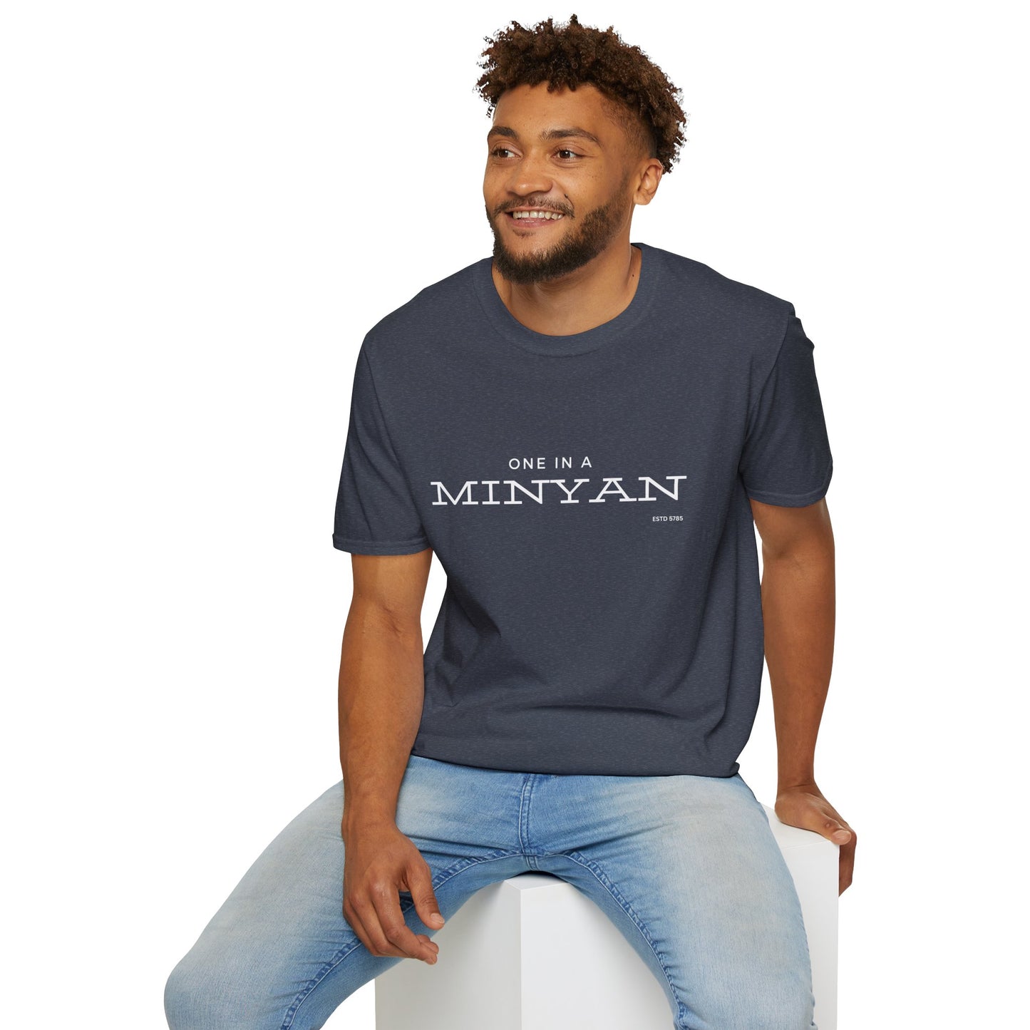 One In A Minyan - Unisex soft T-shirt, Perfect Gift for Friends