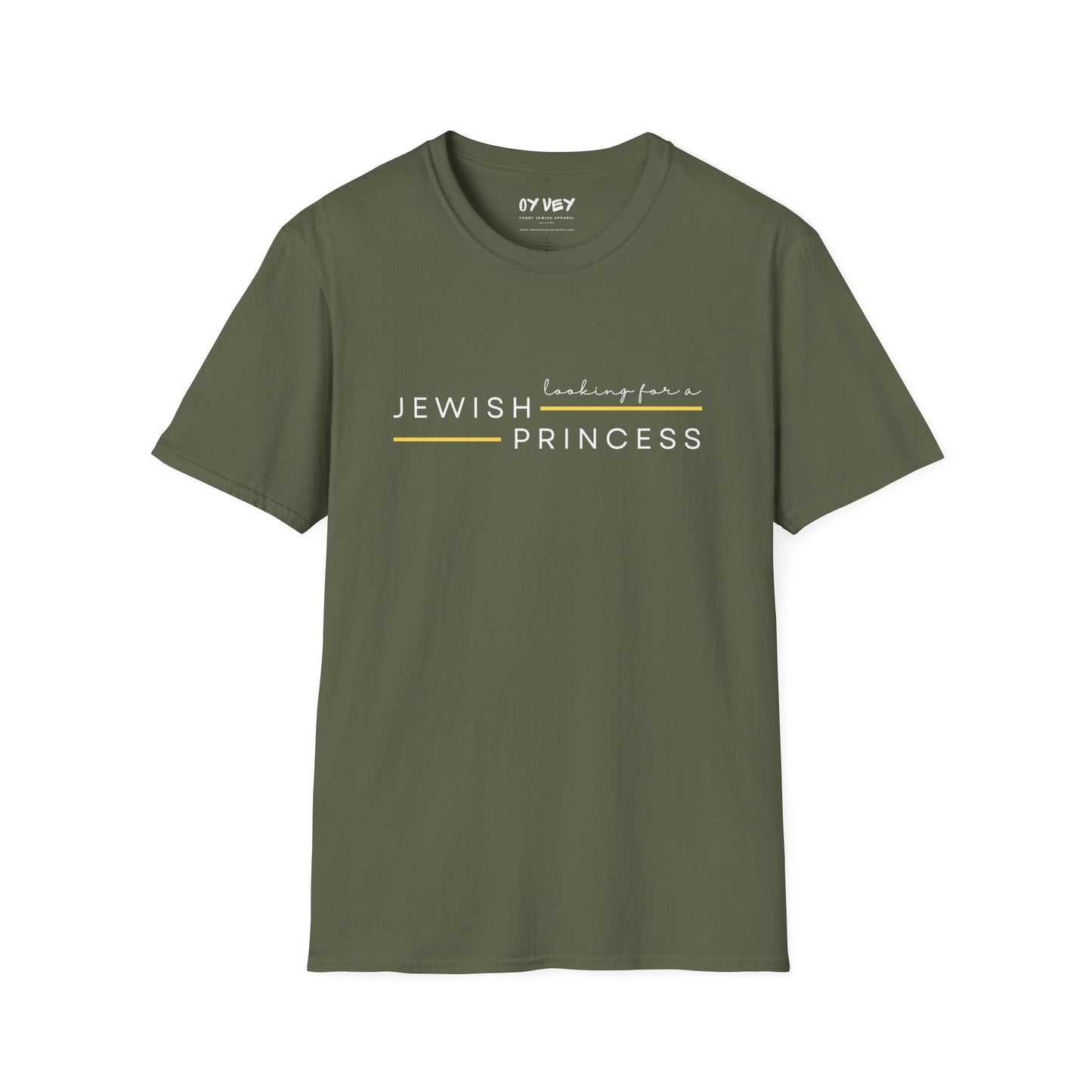 Looking for Jewish Princess - Unisex Softstyle T-Shirt
