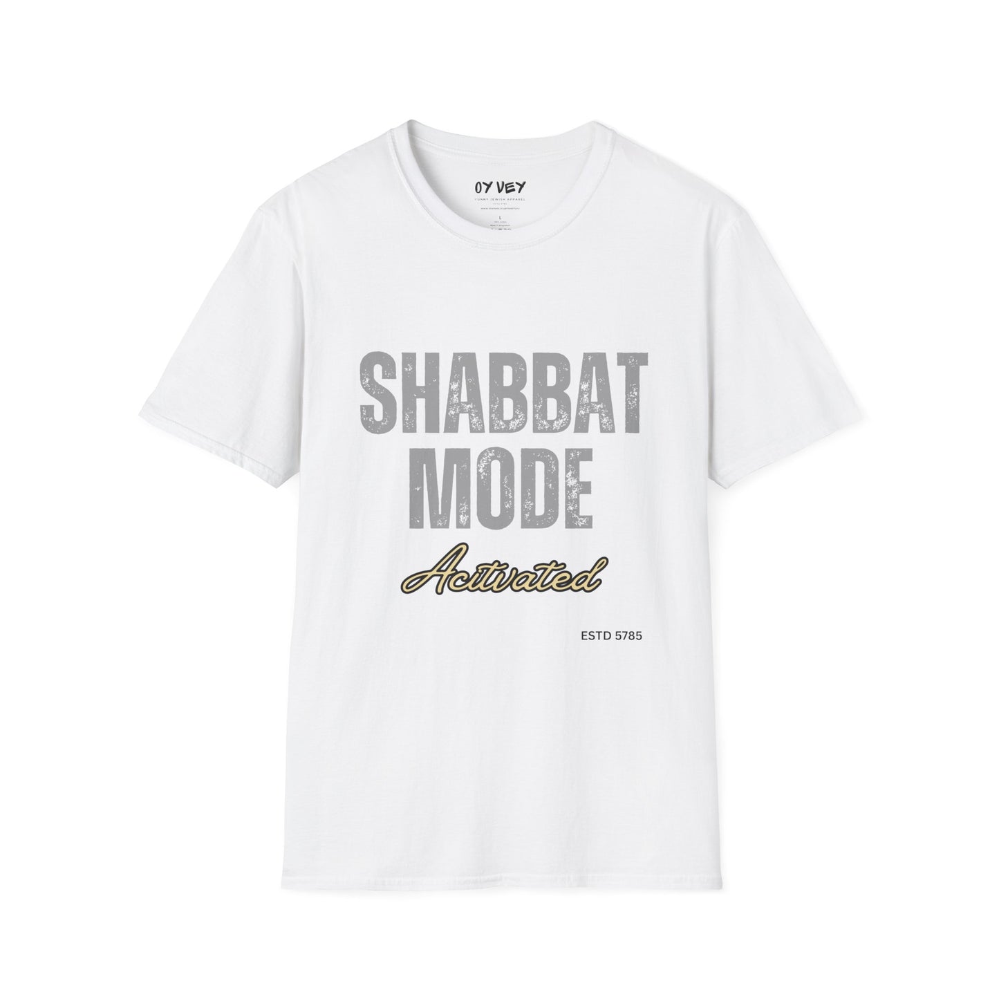 Shabbat Mode Activated 2 - Unisex soft T-shirt, Perfect Gift for Friends