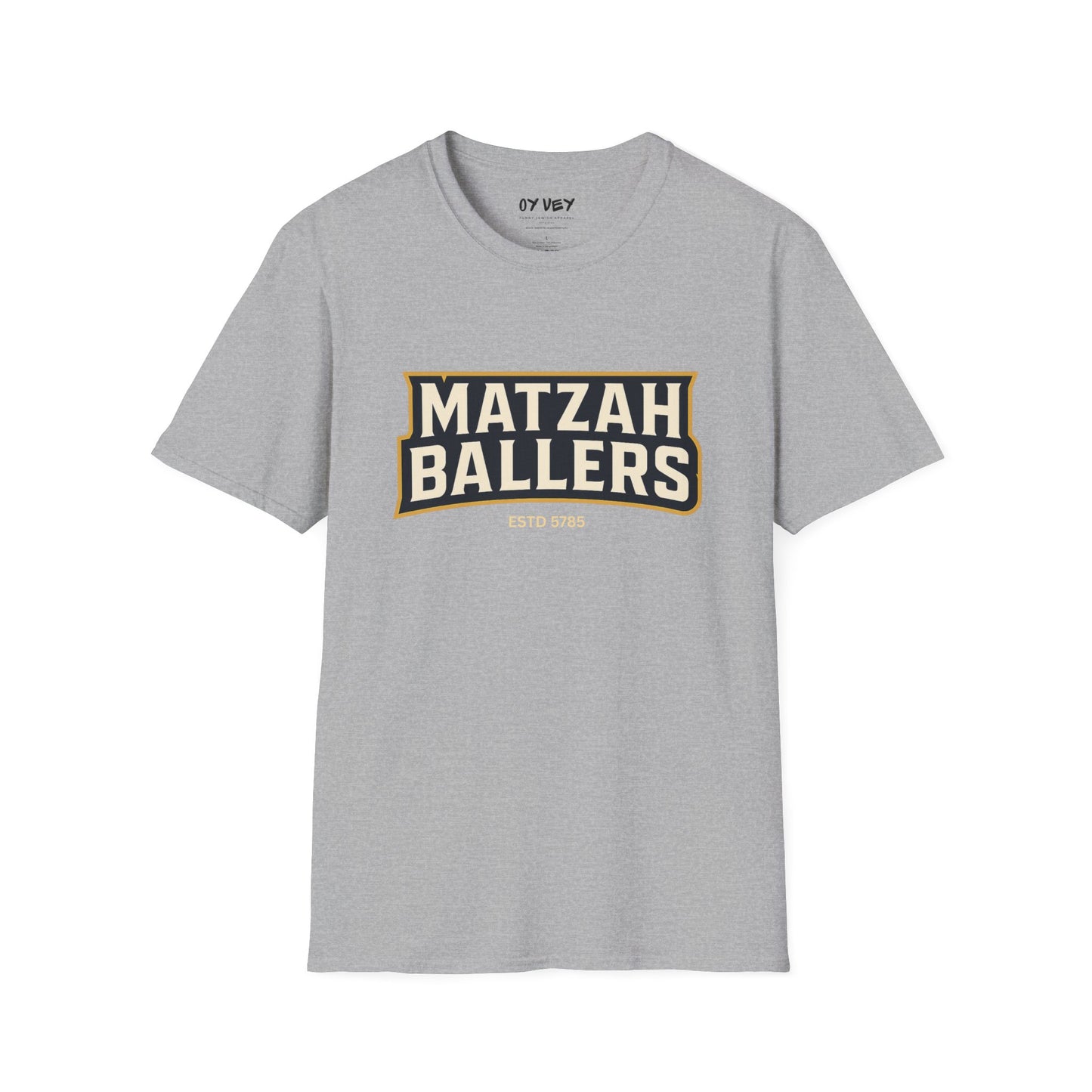 Matza Ballers 3 - Unisex soft T-shirt, Perfect Gift for Friends