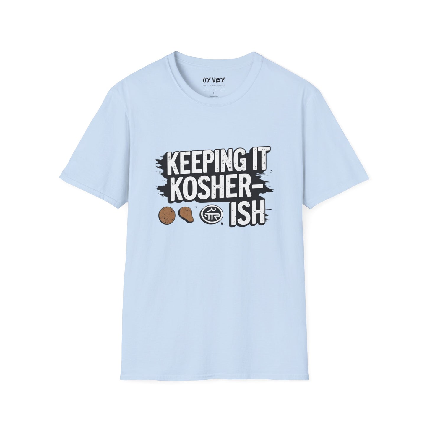 Keeping it Kosher-ish - Unisex soft T-shirt, Perfect Gift for Friends