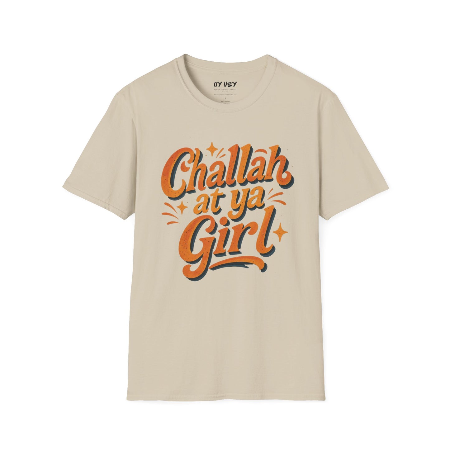Challah At Ya Girl - Unisex soft T-shirt, Perfect Gift for Challah Bake