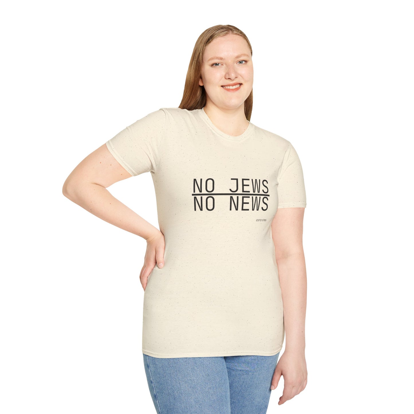 No Jews, No News - Unisex soft T-shirt, Perfect Gift for Friends