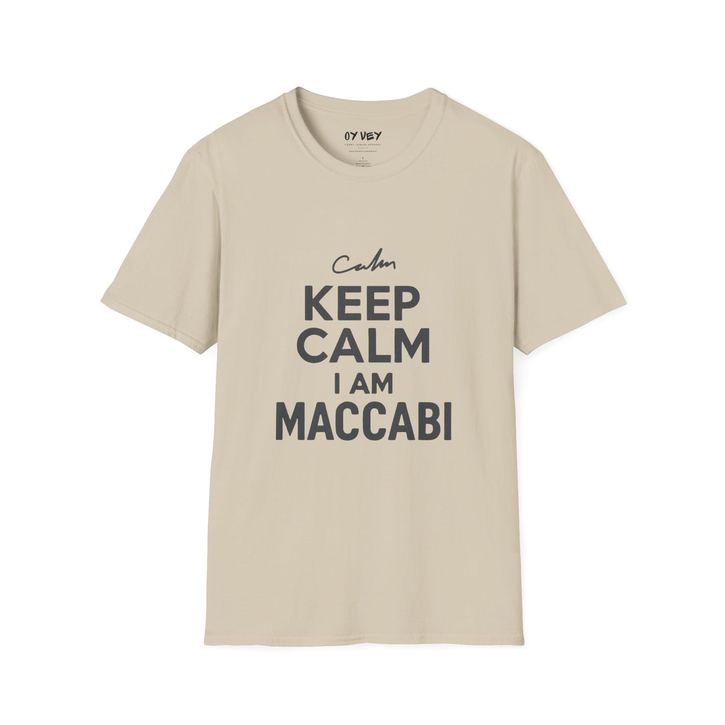 Keep Calm I am Maccabi 2 - Unisex Softstyle T-Shirt, perfect gift for Maccabees