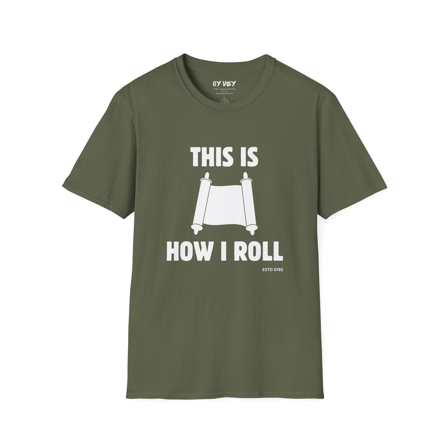This Is How I Roll - Unisex soft T-shirt, Perfect Gift for Friends, Cool Streetwear for Summer