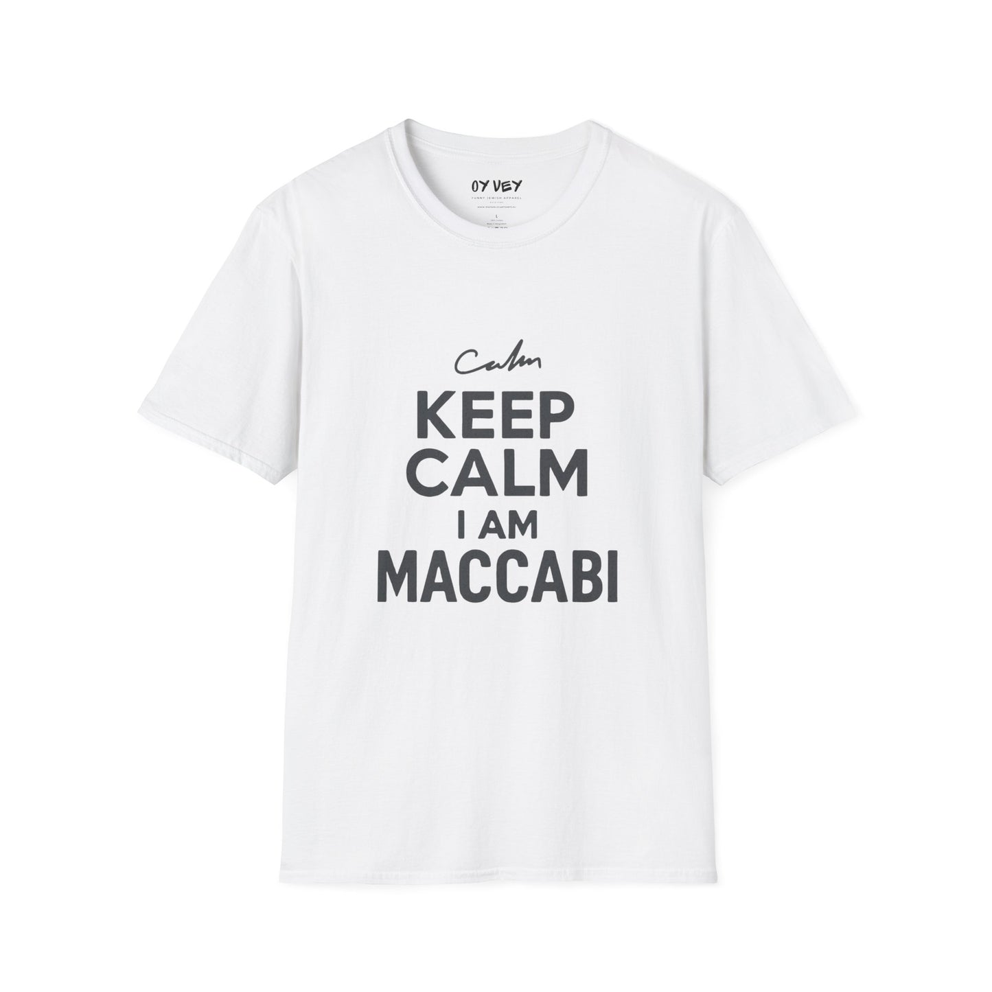 Keep Calm I am Maccabi 2 - Unisex Softstyle T-Shirt, perfect gift for Maccabees