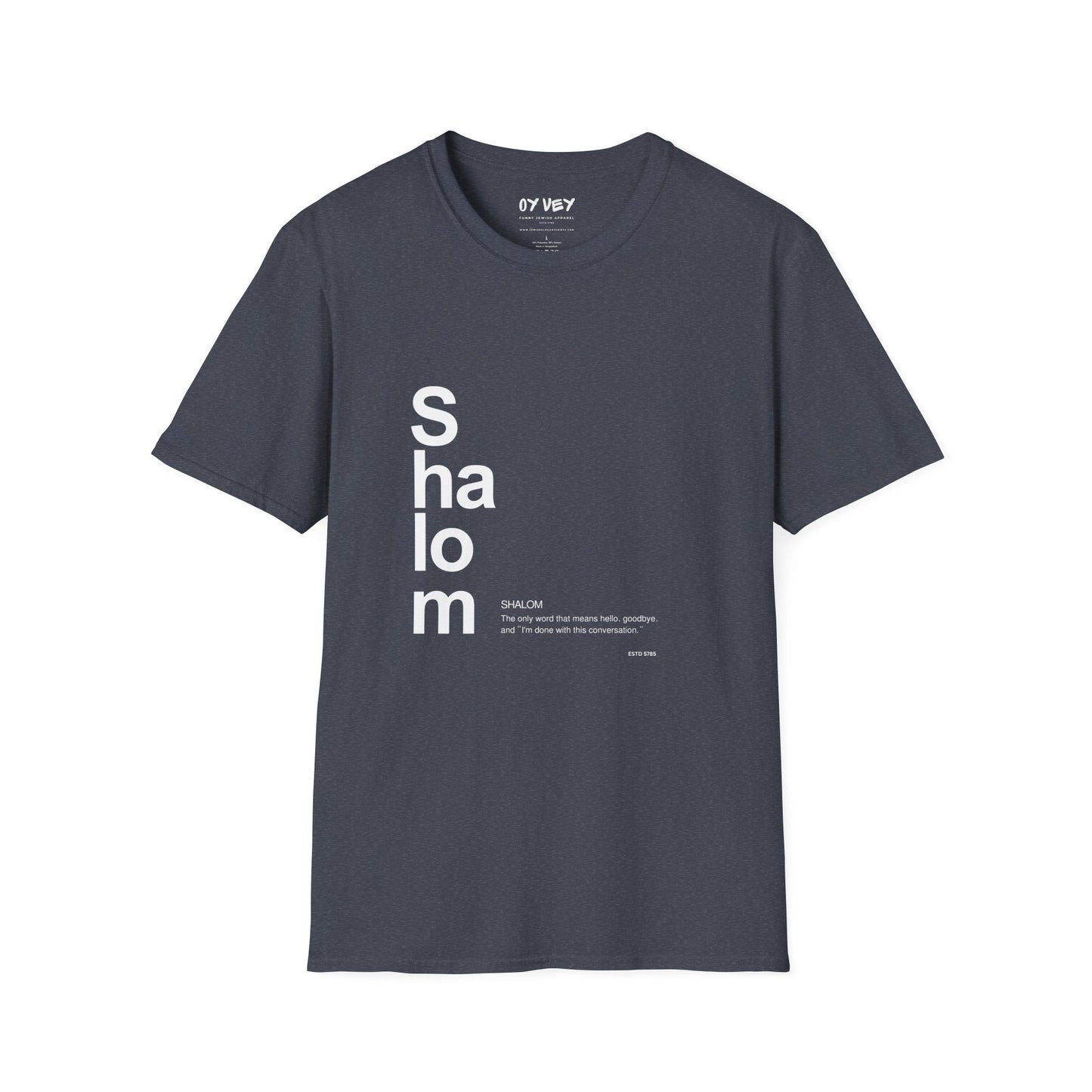 Shalom - Unisex soft T-shirt, Perfect Gift for Friends
