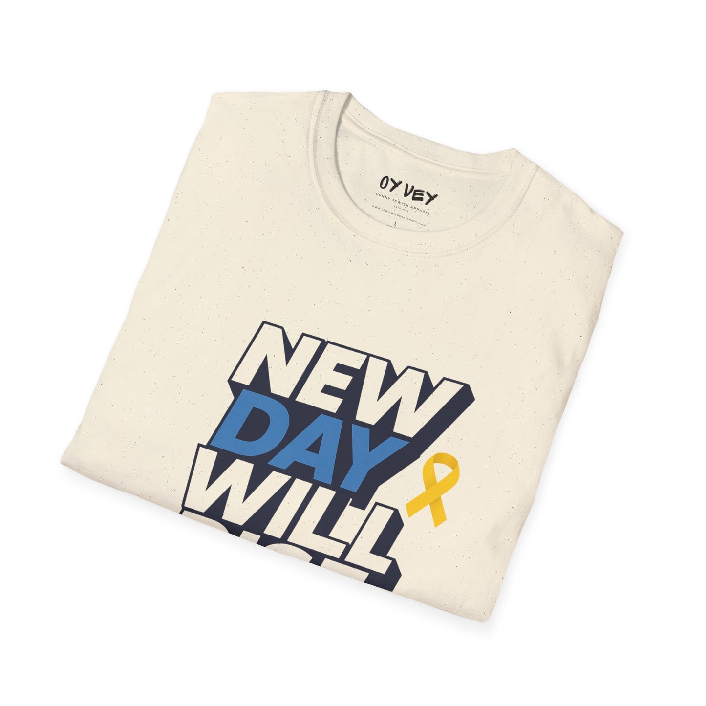 New Day Will Rise - Unisex soft T-shirt, Perfect Gift for Israel Supporters