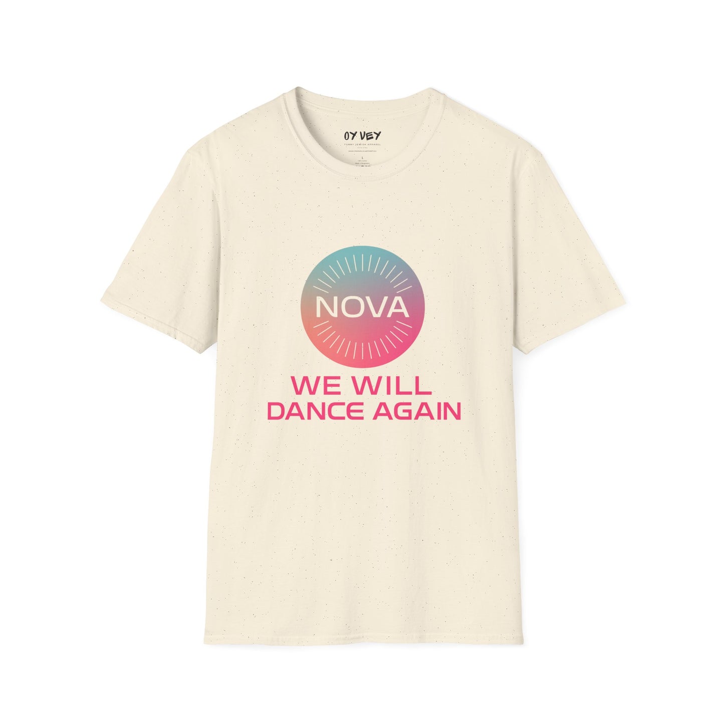 We Will Dance Again - Unisex soft T-shirt
