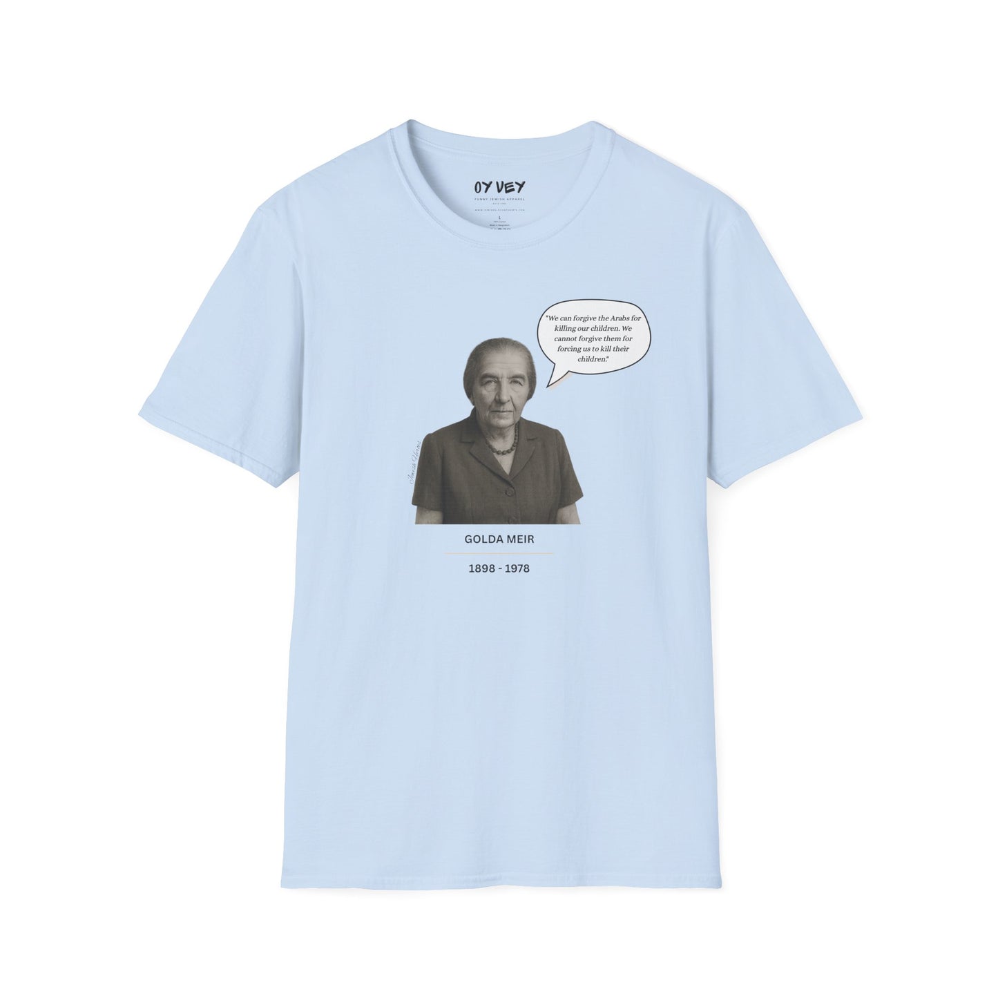 Golda Meir - Unisex soft T-shirt, Perfect Gift for Friends