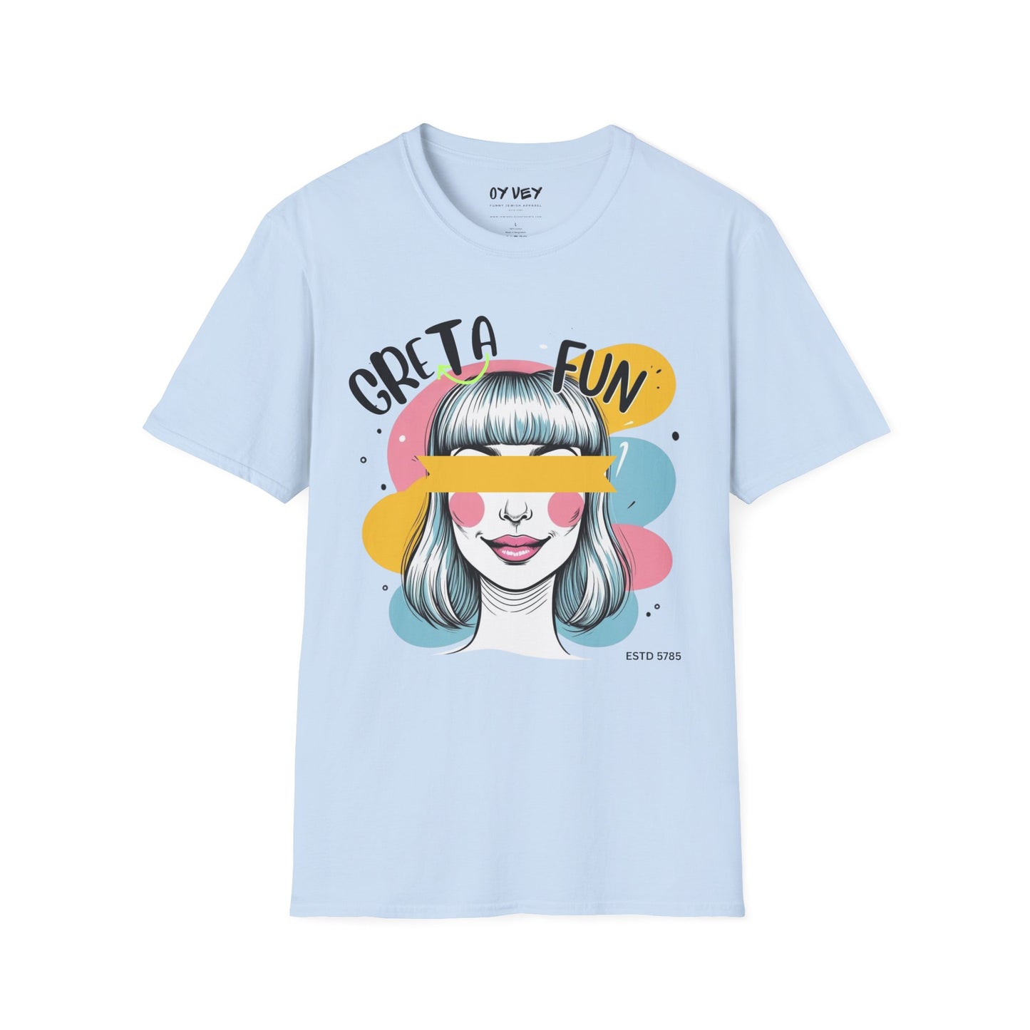 Greta Fun - Unisex Soft style T-Shirt