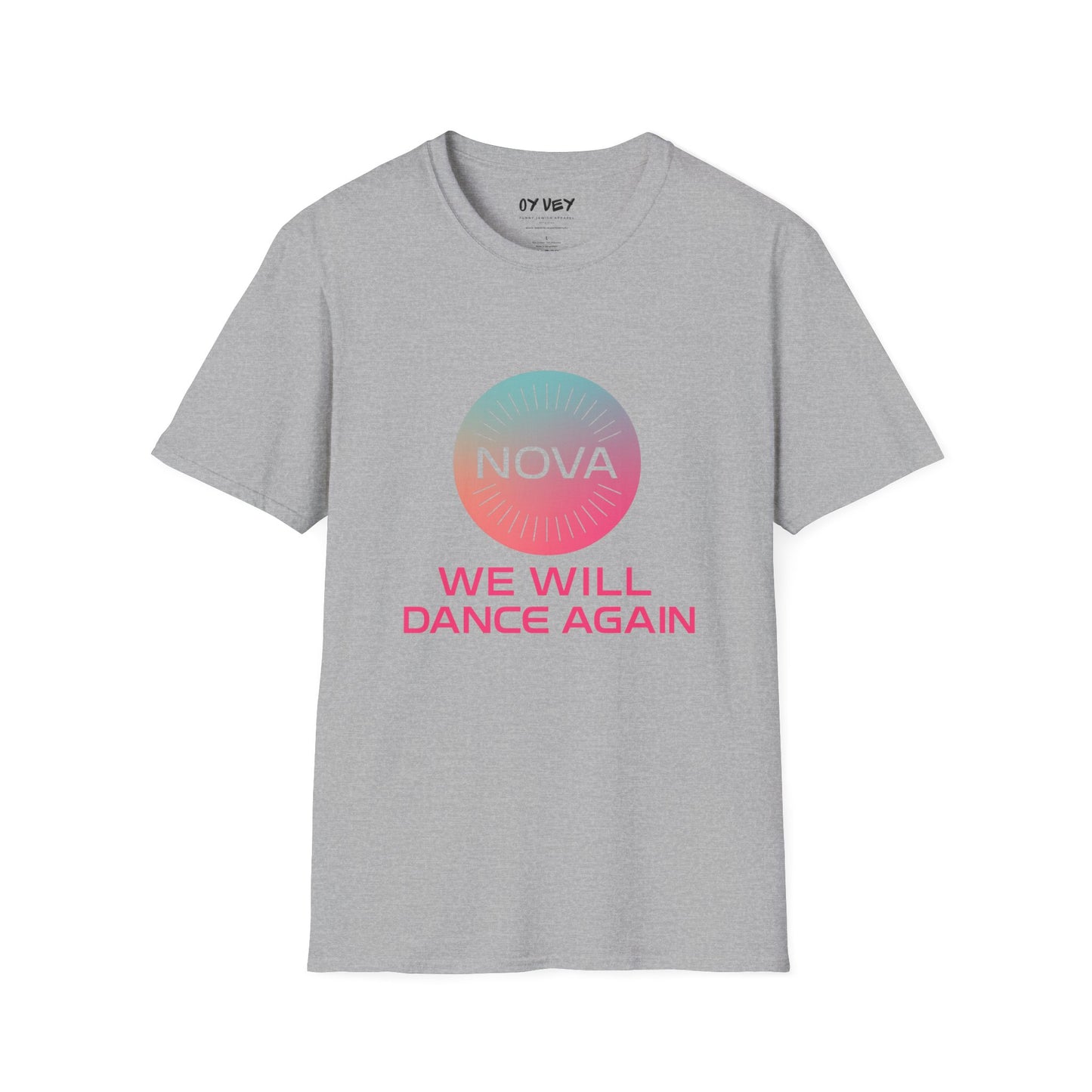 We Will Dance Again - Unisex soft T-shirt