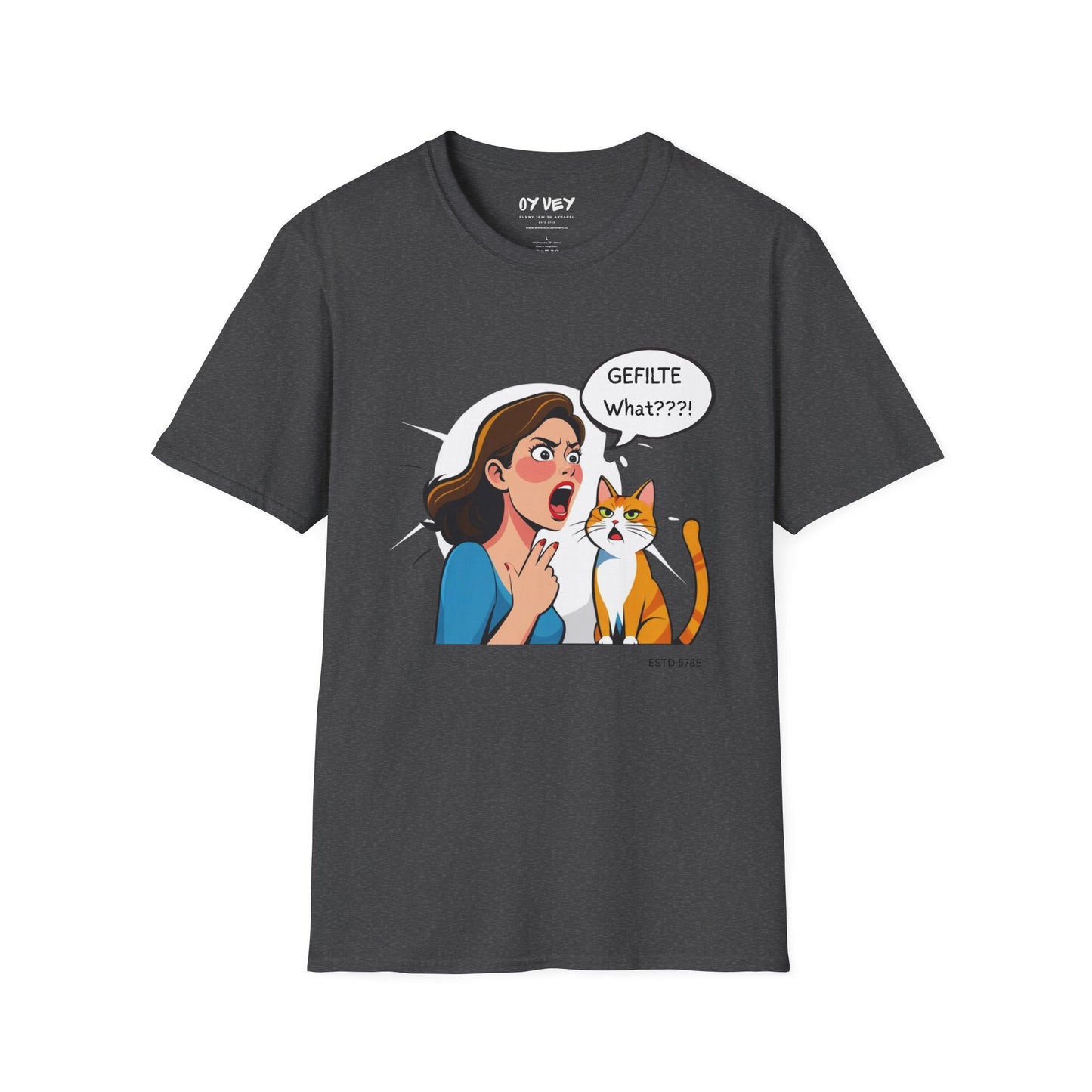 GEFILTE What???! - Unisex soft T-shirt