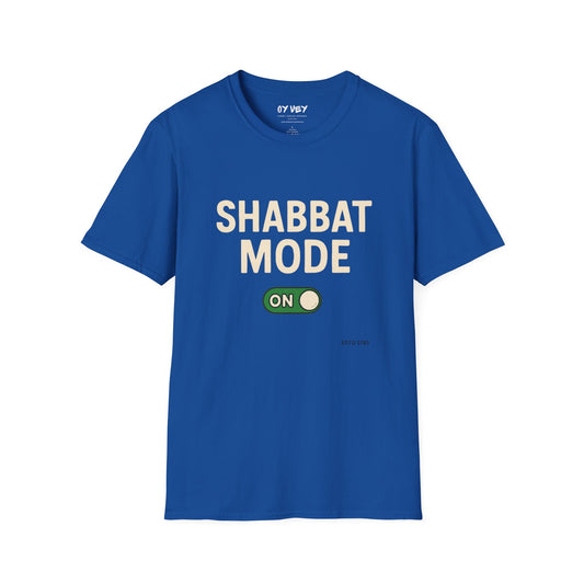 Shabbat Mode Activated 3 - Unisex soft T-shirt, Perfect Gift for Friends
