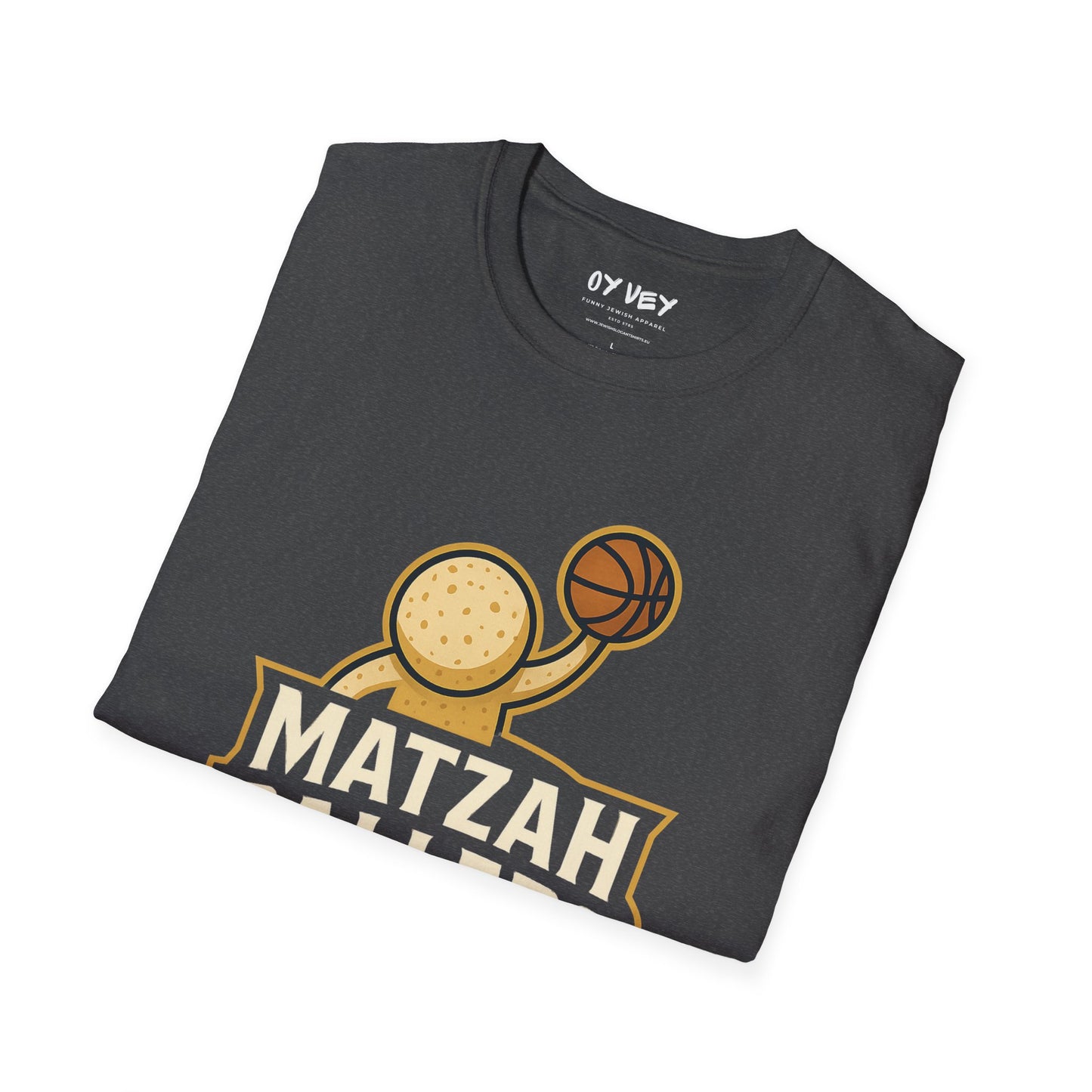 Matza Ballers - Unisex soft T-shirt, Perfect Gift for Friends