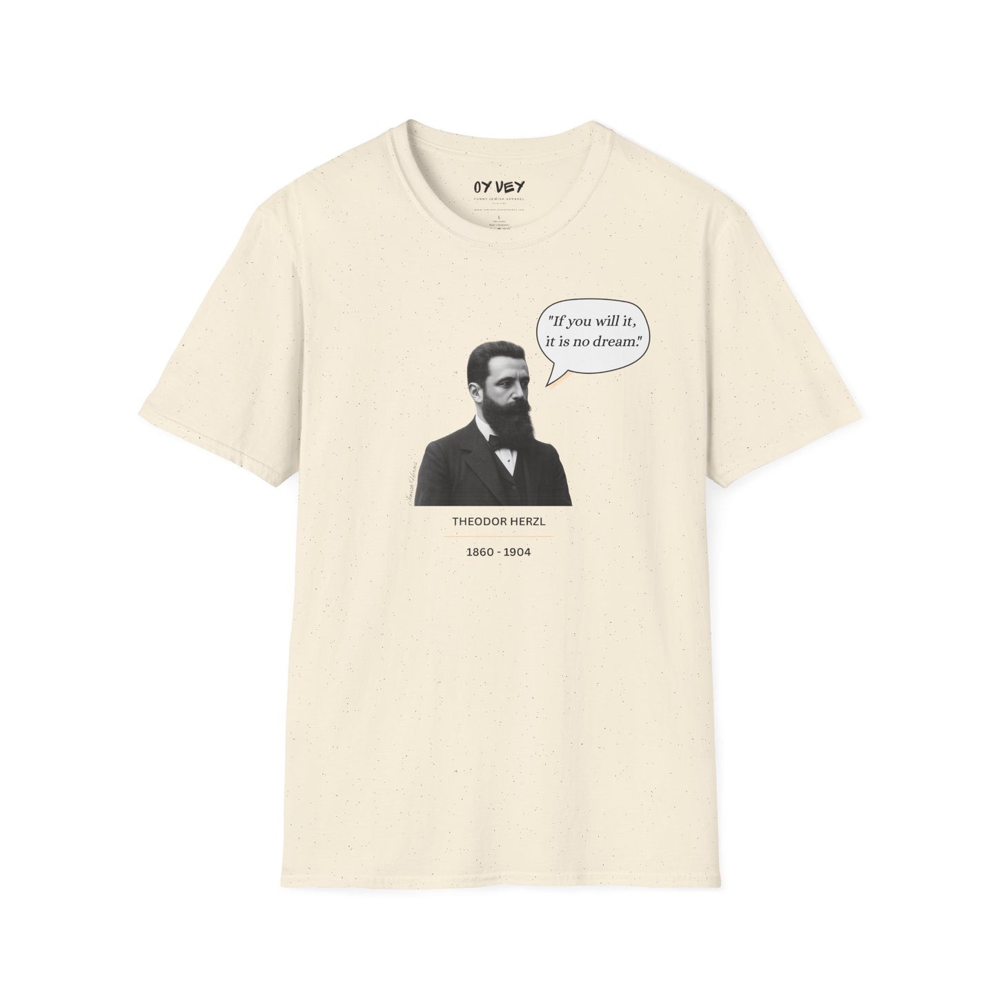 Theodore Herzl  - Unisex soft T-shirt, Perfect Gift for Friends