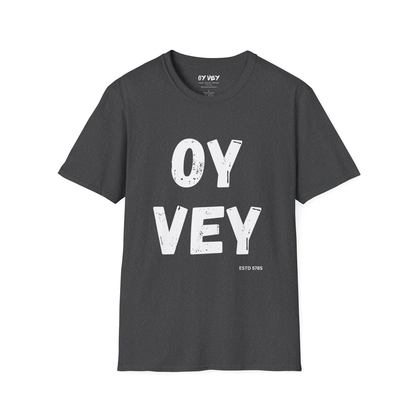 Oy Vey - Unisex soft T-shirt, Perfect Gift for Friends