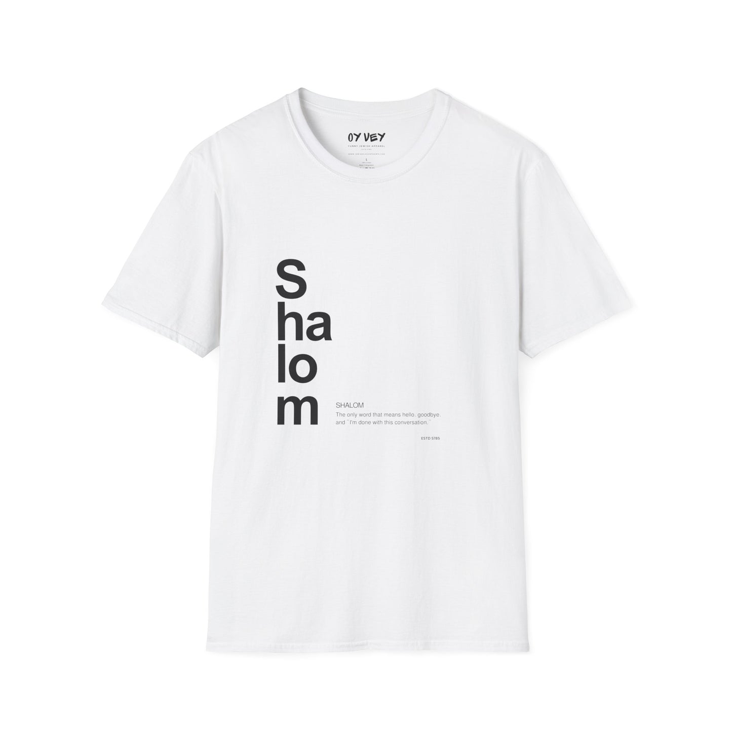 Shalom - Unisex soft T-shirt, Perfect Gift for Friends