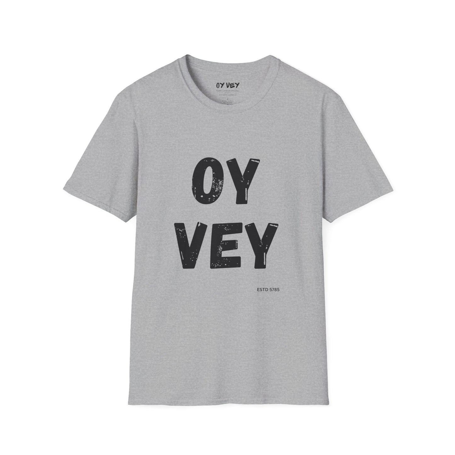 Oy Vey - Unisex soft T-shirt, Perfect Gift for Friends