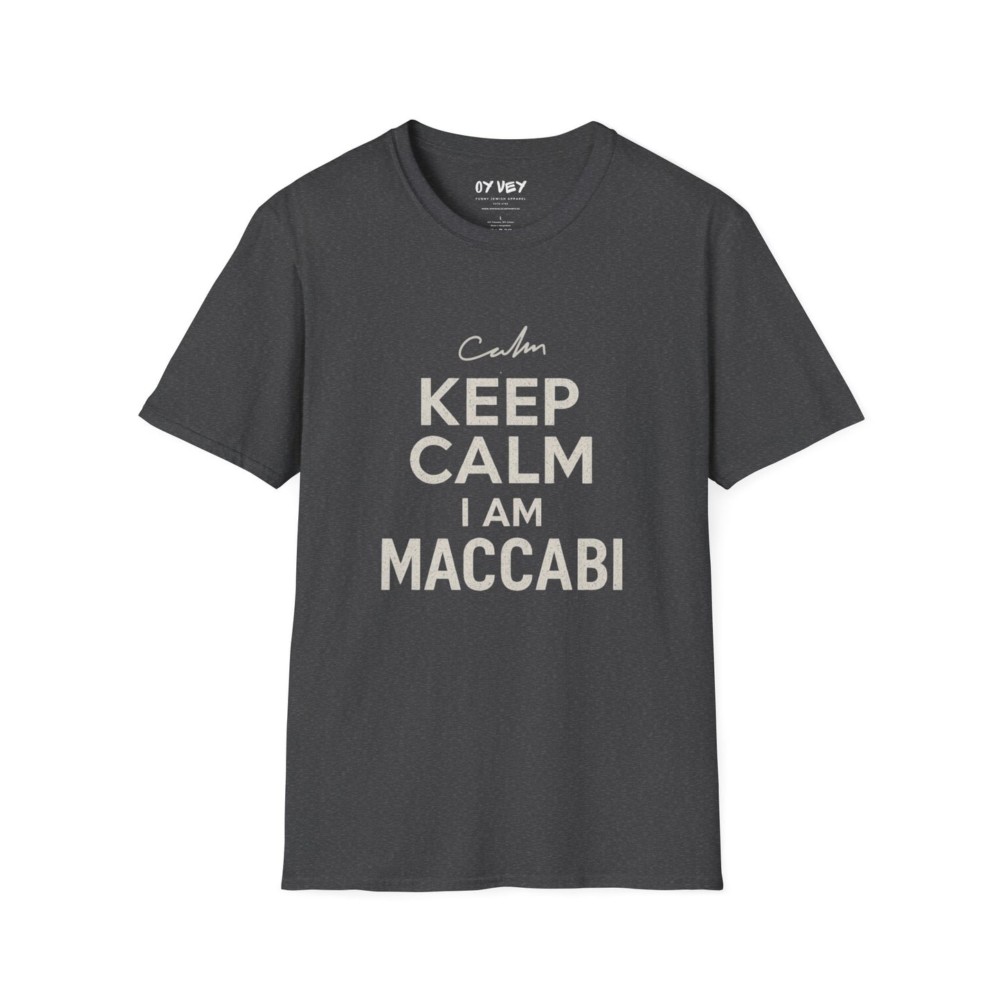 Keep Calm I am Maccabi 2 - Unisex Softstyle T-Shirt, perfect gift for Maccabees