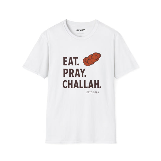 Challah - Unisex soft T-shirt, Perfect Gift for Friends