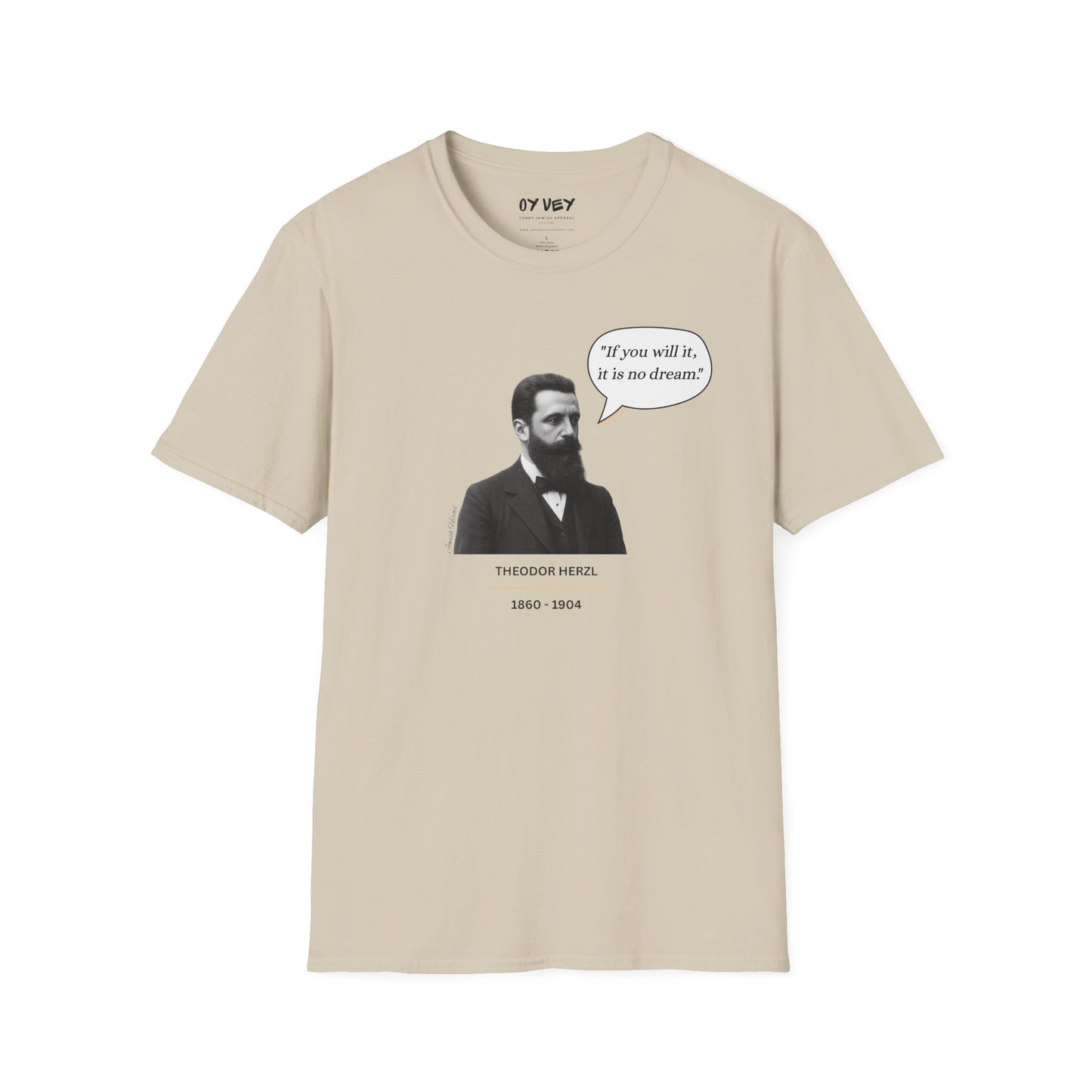 Theodore Herzl  - Unisex soft T-shirt, Perfect Gift for Friends