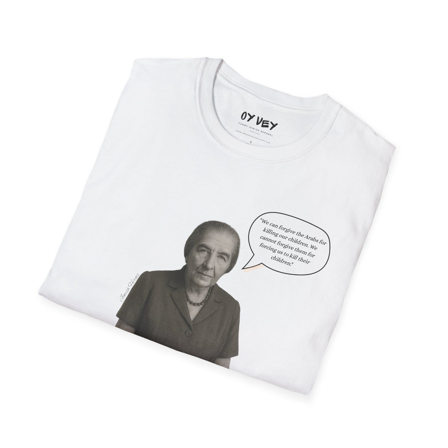 Golda Meir - Unisex soft T-shirt, Perfect Gift for Friends