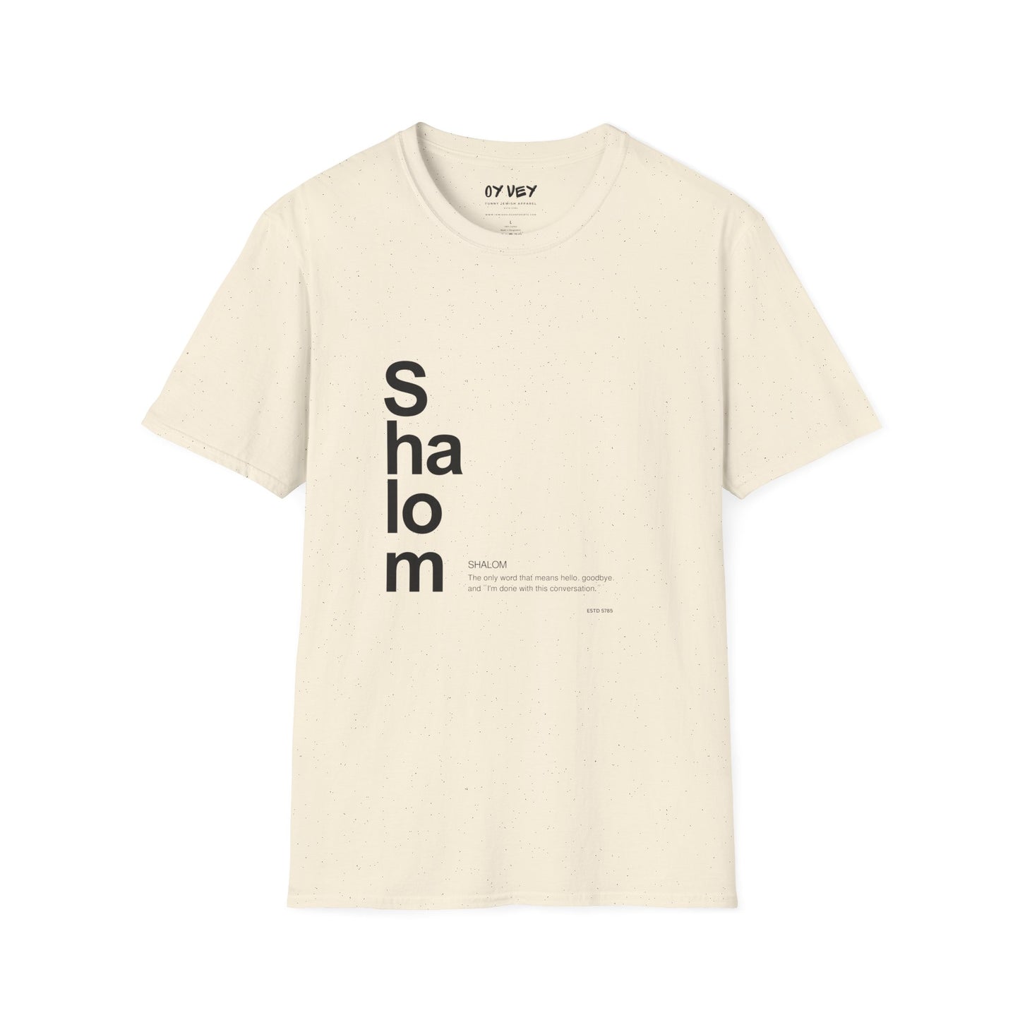 Shalom - Unisex soft T-shirt, Perfect Gift for Friends