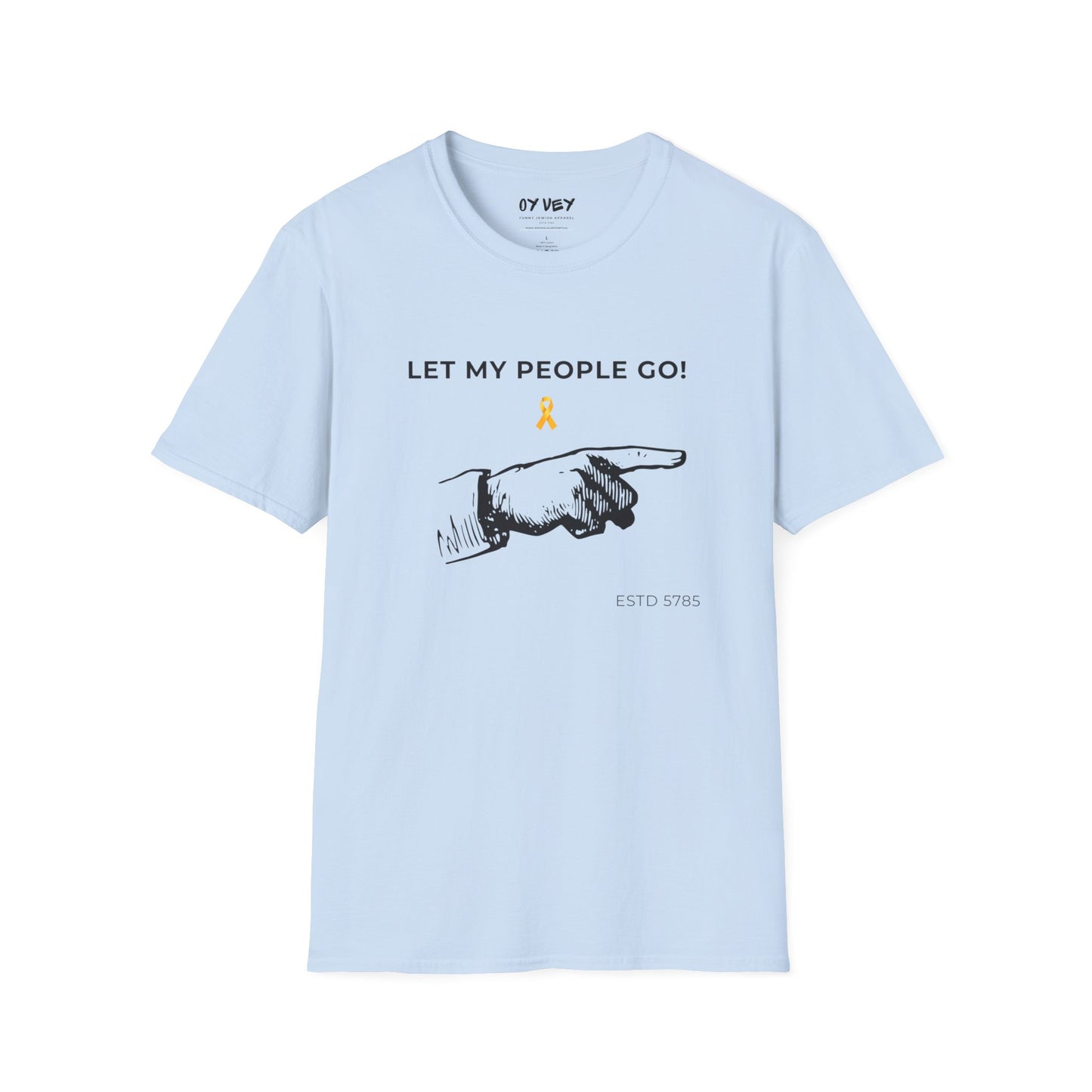 Let My People GO! - Unisex soft T-shirt, Perfect Gift for Friends