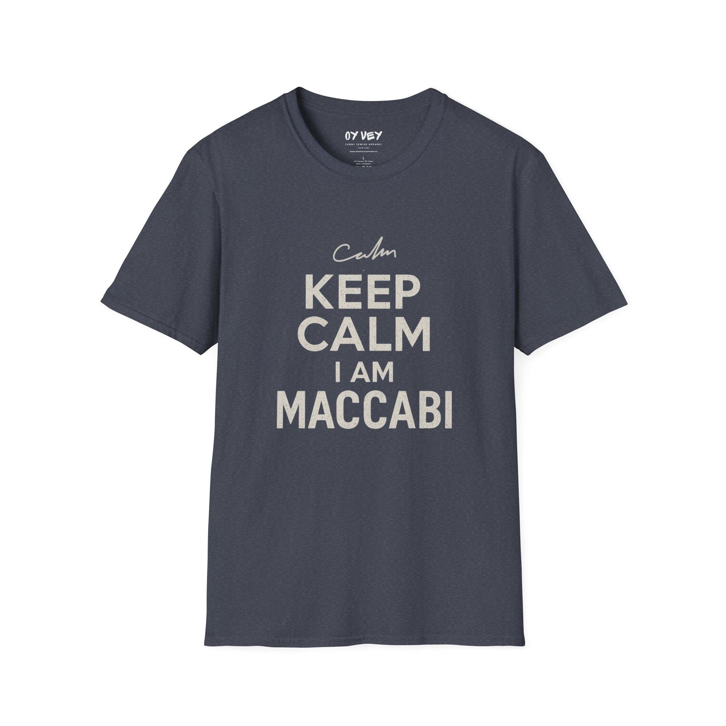 Keep Calm I am Maccabi 2 - Unisex Softstyle T-Shirt, perfect gift for Maccabees