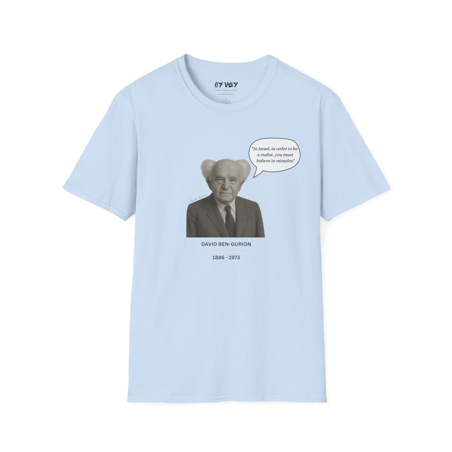 David Ben-Gurion - Unisex soft T-shirt, Perfect Gift for Friends