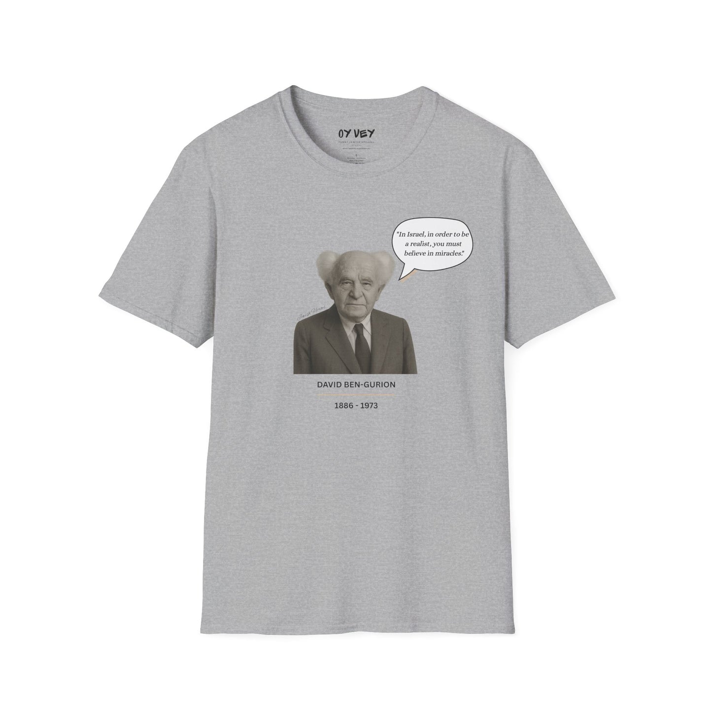 David Ben-Gurion - Unisex soft T-shirt, Perfect Gift for Friends