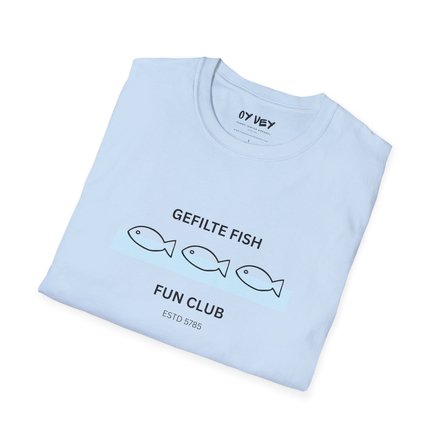 Gefilte Fish Fun Club 2  - Unisex soft T-shirt, Perfect Gift for Friends