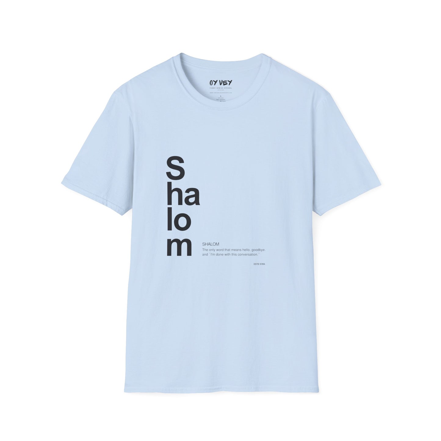 Shalom - Unisex soft T-shirt, Perfect Gift for Friends