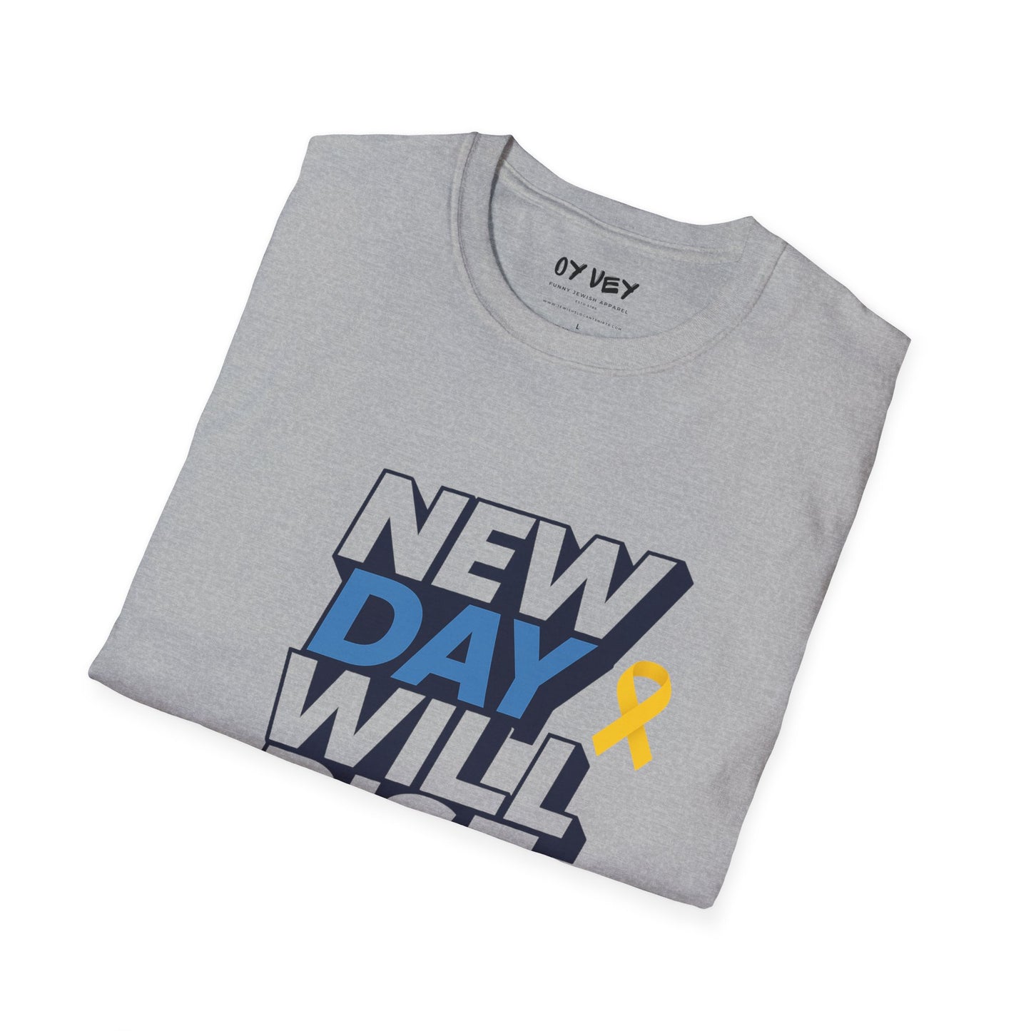 New Day Will Rise - Unisex soft T-shirt, Perfect Gift for Israel Supporters