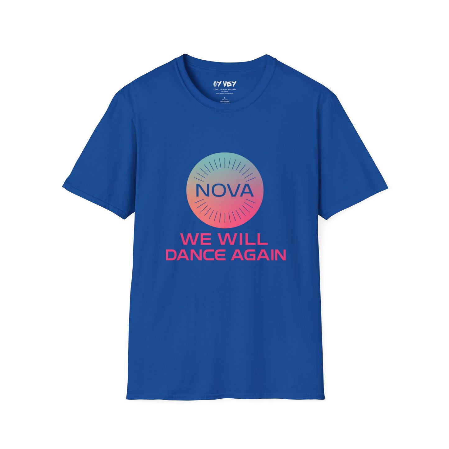 We Will Dance Again - Unisex soft T-shirt