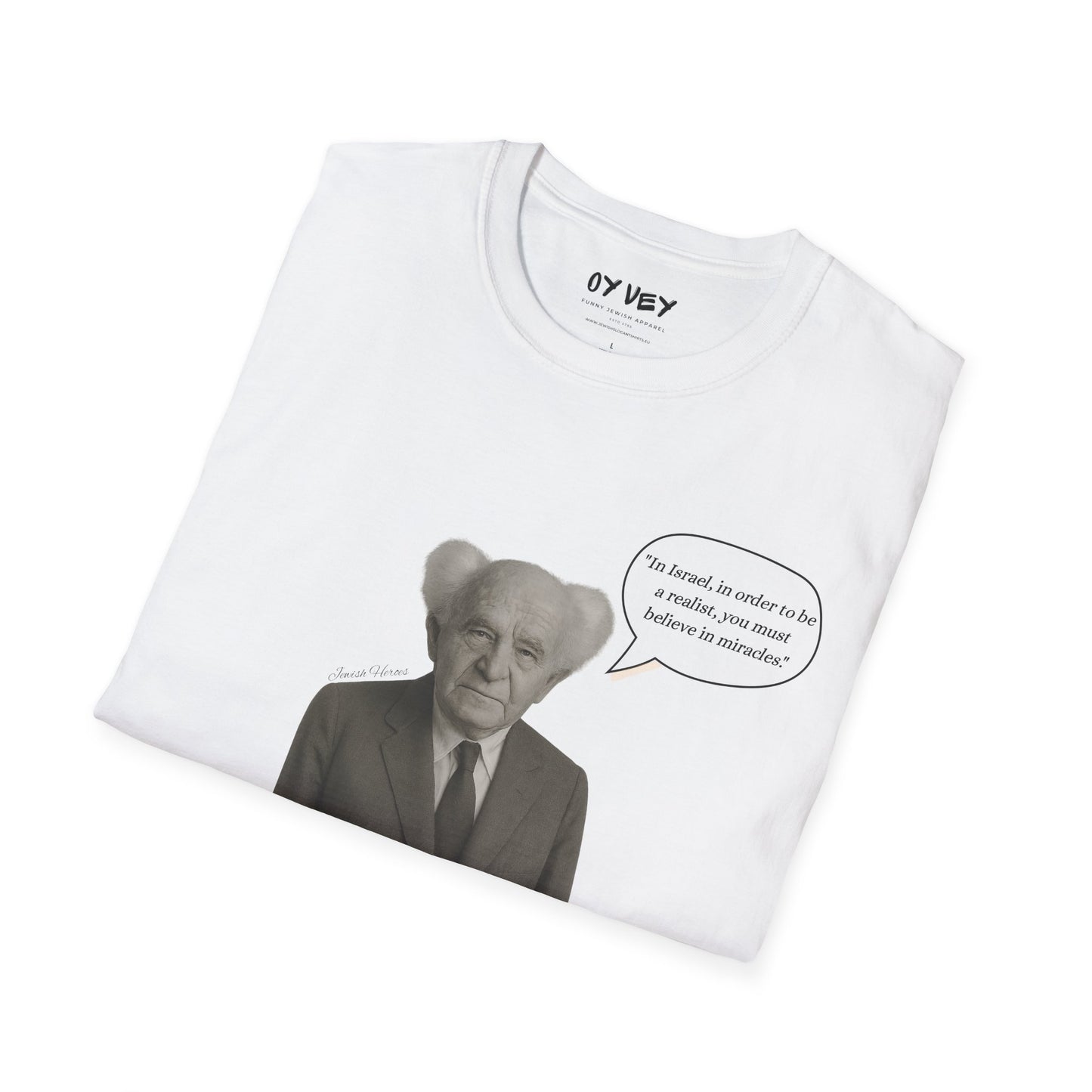 David Ben-Gurion - Unisex soft T-shirt, Perfect Gift for Friends