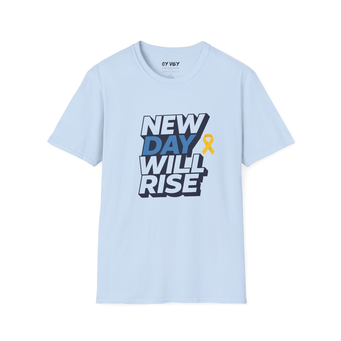 New Day Will Rise - Unisex soft T-shirt, Perfect Gift for Israel Supporters