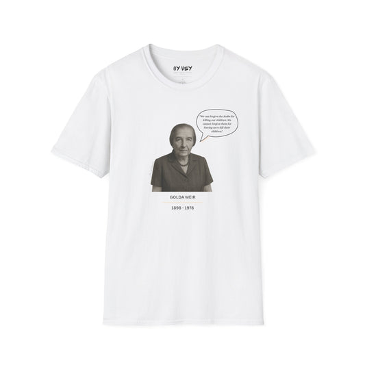 Golda Meir - Unisex soft T-shirt, Perfect Gift for Friends