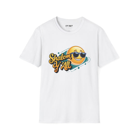 Shalom Y´all  - Unisex soft T-shirt, Perfect Gift for Friends