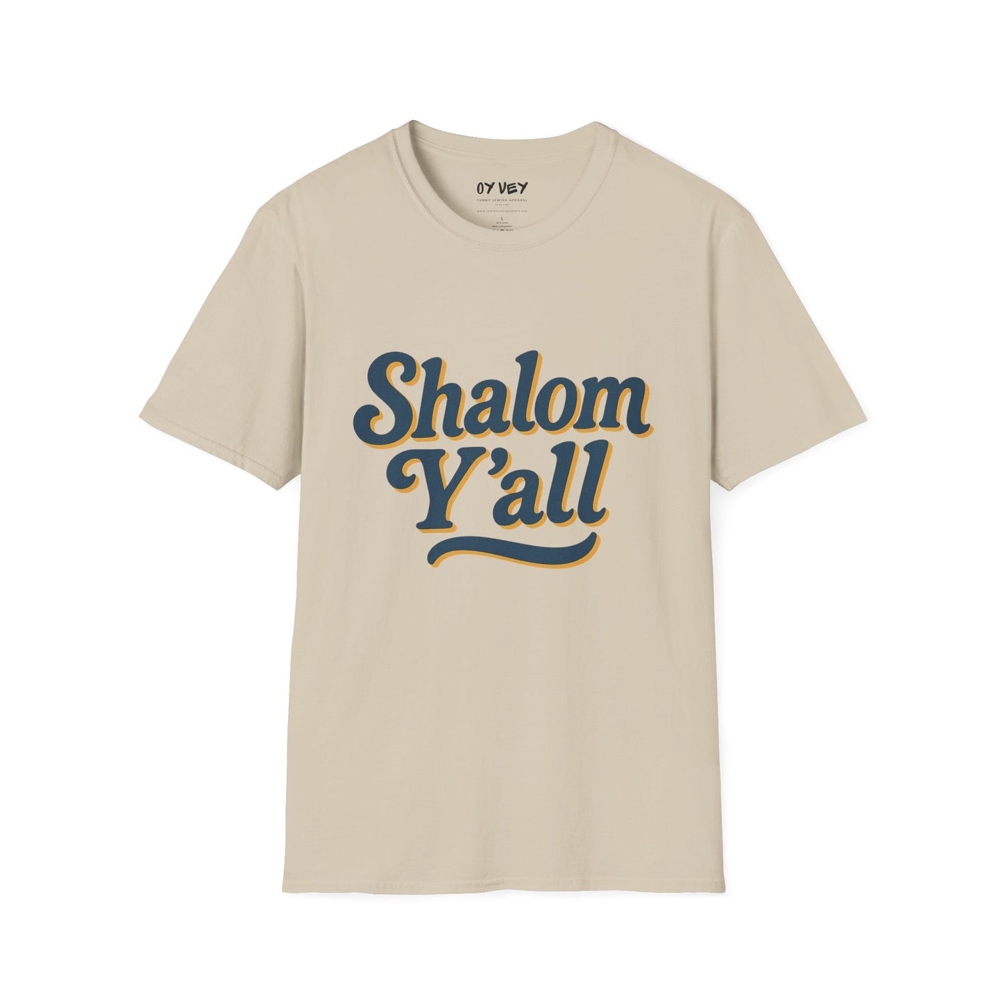 Shalom Yall  - Unisex soft T-shirt, Perfect Gift for Friends