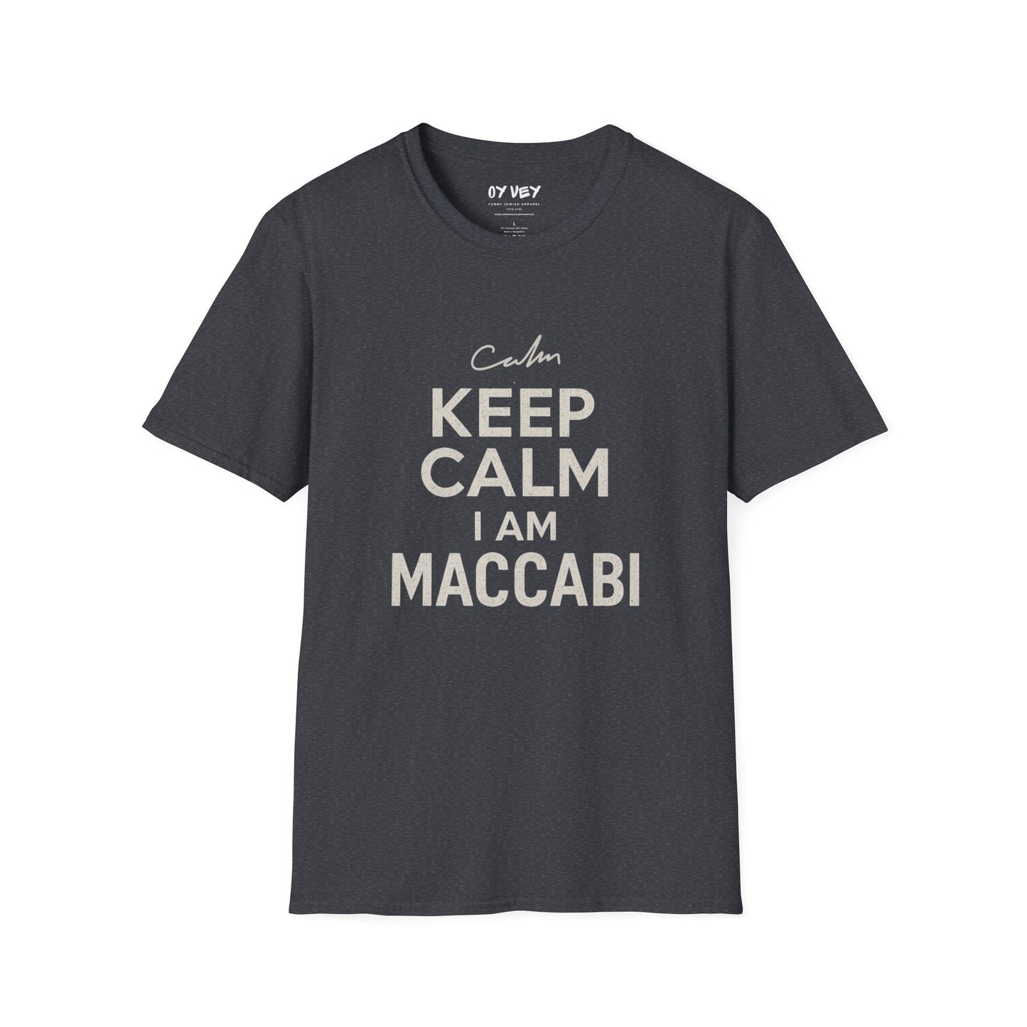 Keep Calm I am Maccabi 2 - Unisex Softstyle T-Shirt, perfect gift for Maccabees